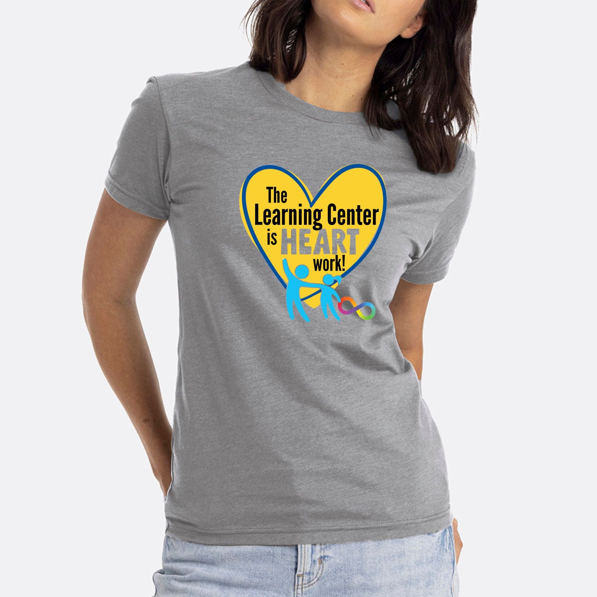 TLC The Learning Center is Heart Work Shirts